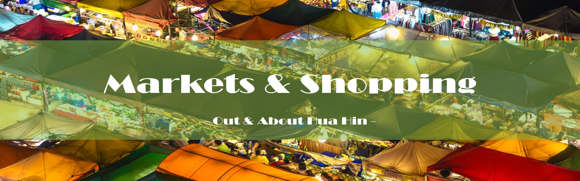 Sightseeing / Markets & Shopping - Out & About Asia